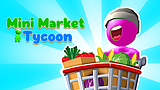 Mini Market Tycoon