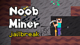 Noob Miner: Escape from Prison