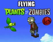 Flying Plants Vs. Zombies