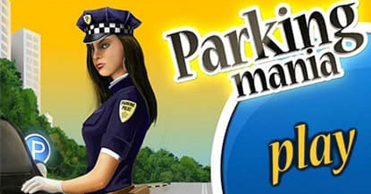 PARKMANIA - Jogue Grátis Online!