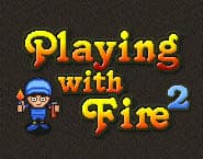 Playing with Fire 2