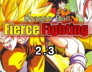 Dragon Ball: Fierce Fighting 2.3