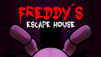 Freddy's Escape House