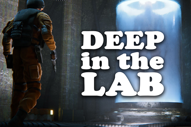 Deep in the Lab: Chapter 1