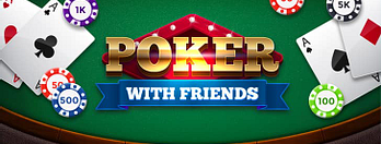Poker with Friends